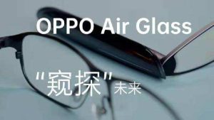 OPPO最科幻产品OPPO Air Glass上市，搭载拓普联科定制精密组件